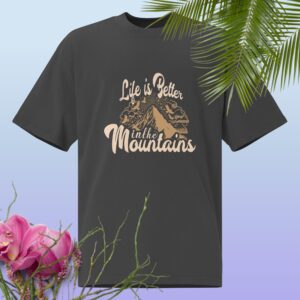 Life is better in the mountains Oversized faded t-shirt